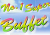 No 1 Super Buffet